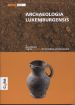Archaeologia luxemburgensis 2-2015