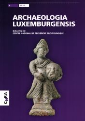 Archaeologie Luxemburgensis 625022021 0002