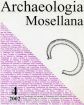 Archaeologia Mosellana 4