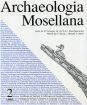 Archaeologia Mosellana 2
