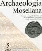 Archaeologia Mosellana 5