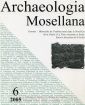 Archaeologia Mosellana 6